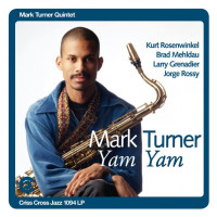 Виниловая пластинка Mark Turner - Yam Yam (Black Vinyl 2LP)