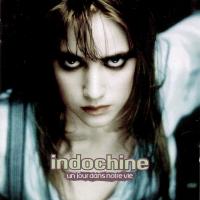 Виниловая пластинка Indochine, Un Jour Dans Notre Vie (180 Gram/Remastered)