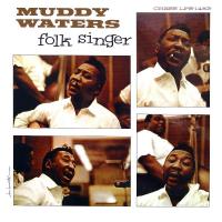 Виниловая пластинка Muddy Waters - Folk Singer (Analogue) (Black Vinyl LP)