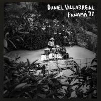 Виниловая пластинка Daniel Villarreal - Panama '77 (Limited Edition, Black Vinyl LP)