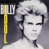 Виниловая пластинка Billy Idol  - Don't Stop (EP) (Black Vinyl LP)