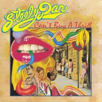 Виниловая пластинка Steely Dan - Can't Buy A Thrill (Black Vinyl LP)