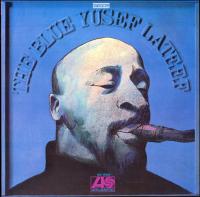 Виниловая пластинка Yusef Lateef - The Blue Yusef Lateef (Analogue) (Black Vinyl LP)