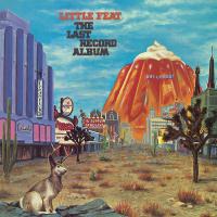 Виниловая пластинка Little Feat - The Last Record Album (Deluxe Edition) (Black Vinyl 2LP)