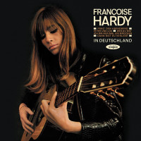 Виниловая пластинка Franсoise Hardy - In Deutschland (Black Vinyl LP)