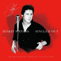 Виниловая пластинка Shakin' Stevens - Singled Out: The Definitive Singles Collection (Black Vinyl LP)