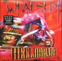 Виниловая пластинка W.A.S.P. - Helldorado (Coloured Vinyl LP)