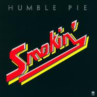 Виниловая пластинка Humble Pie - Smokin' (Analogue) (Black Vinyl LP)