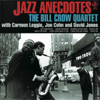 Виниловая пластинка Bill Crow - Jazz Anecdotes (Audiophile, Hyper Magnum Sound) (Black Vinyl 2LP)