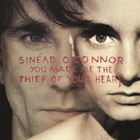 Виниловая пластинка Sinead  O'Connor - You Made Me The Thief Of Your Heart (RSD2024, Clear Vinyl, Single LP)