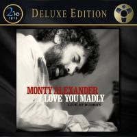 Виниловая пластинка Monty Alexander - Love You Madly (Analogue) (Black Vinyl 2LP, 45RPM)
