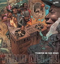 Виниловая пластинка Tony Allen - There Is No End