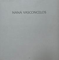 Виниловая пластинка Nana Vasconcelos - Saudades (Analogue) (Black Vinyl LP)