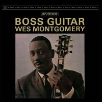 Виниловая пластинка Wes Montgomery - Boss Guitar (Analogue, Original Jazz Classics) (Black Vinyl LP)