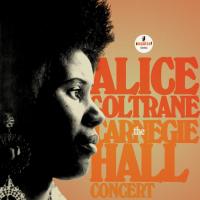 Виниловая пластинка Alice Coltrane - The Carnegie Hall Concert (Black Vinyl 2LP)