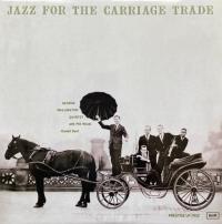 Виниловая пластинка George Wallington - Jazz For The Carriage Trade (Analogue) (Black Vinyl LP)