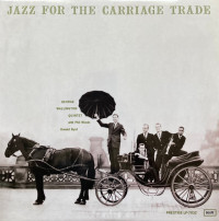 Виниловая пластинка George Wallington - Jazz For The Carriage Trade (Analogue) (Black Vinyl LP)
