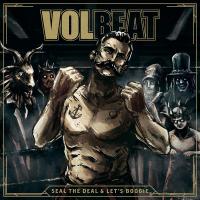 Виниловая пластинка Volbeat, Seal The Deal & Let's Boogie