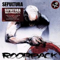 Виниловая пластинка Sepultura - Roorback (Half Speed) (Black Vinyl 2LP)