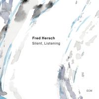 Виниловая пластинка Fred Hersch - Silent, Listening (Black Vinyl LP)