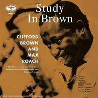 Виниловая пластинка Various Artists — Clifford Brown & Max Roach - A Study In Brown (Acoustic Sounds)