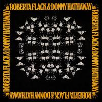 Виниловая пластинка Roberta Flack; Hathaway, Donny - Roberta Flack & Donny Hathaway (Black Vinyl LP)