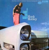 Виниловая пластинка Hank Mobley - A Caddy For Daddy (Tone Poet) (Black Vinyl LP)