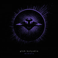 Виниловая пластинка Gleb Kolyadin - Mobula (Black Vinyl LP)