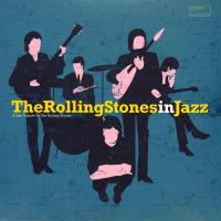 Виниловая пластинка Various Artists - The Rolling Stones In Jazz (Black Vinyl LP)