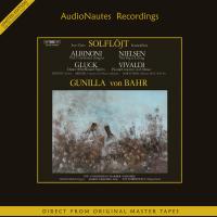 Виниловая пластинка Bahr, Gunilla Von - Solflojt - Albinoni/ Vivaldi/ Nielsen/ Gluck (Audiophile Edition) (Black Vinyl LP)