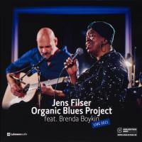 Виниловая пластинка Jens Filser Organic Blues Project - Feat. Brenda Boykin (Audiophile Edition) (Black Vinyl LP)