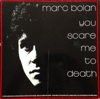Виниловая пластинка Marc Bolan - You Scare Me To Death (Orange Vinyl LP)