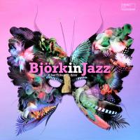 Виниловая пластинка Various Artists - Bjork In Jazz (Black Vinyl LP)