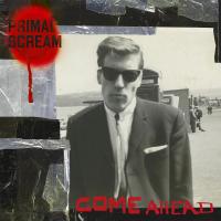 Виниловая пластинка Primal Scream - Come Ahead (Black Vinyl 2LP)