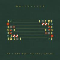Виниловая пластинка White Lies - As I Try Not To Fall Apart (Black Vinyl LP)