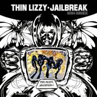Виниловая пластинка Thin Lizzy - Jailbreak (Silver Vinyl LP)