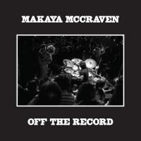 Виниловая пластинка Makaya McCraven - Off The Record (Black Vinyl 2LP)