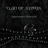 Виниловая пластинка Clan Of Xymox - Subsequent Pleasures (Limited Edition, Black Vinyl 2LP)