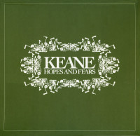 Виниловая пластинка Keane, Hopes And Fears