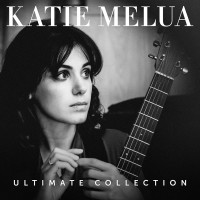 Виниловая пластинка Katie Melua - Ultimate Collection (Black Vinyl 2LP)