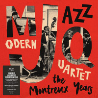 Виниловая пластинка Modern Jazz Quartet - The Montreux Years (180 Gram Black Vinyl 2LP)