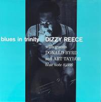 Виниловая пластинка Dizzy Reece - Blues In Trinity (Analogue, Tone Poet) (Black Vinyl LP)