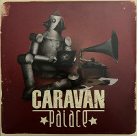 Виниловая пластинка Caravan Palace - Caravan Palace (Black Vinyl 2LP)