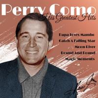 Виниловая пластинка Perry Como - His Greatest Hits (Black Vinyl LP)