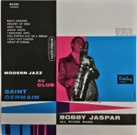 Виниловая пластинка Bobby Jaspar - Modern Jazz Au Club Saint Germain (Analogue) (Black Vinyl LP)