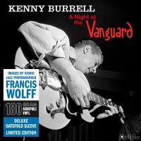 Виниловая пластинка Kenny Burrell - A Night At The Vanguard (Black Vinyl LP)