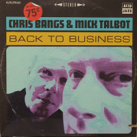 Виниловая пластинка Chris Bangs; Talbot, Mick - Back To Business (Black Vinyl LP)