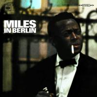 Виниловая пластинка Miles Davis - In Berlin (Analogue) (Black Vinyl LP)