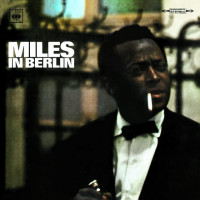 Виниловая пластинка Miles Davis - In Berlin (Analogue) (Black Vinyl LP)