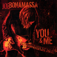 Виниловая пластинка BONAMASSA JOE - YOU AND ME (2LP)